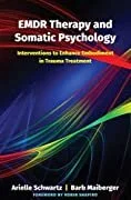 Book cover titled 'EMDR Therapy and Somatic Psychology: Interviews with Tommaso Tondello' by Arielle Schwartz and Barb Maiberger, featuring colorful wavy lines on a dark background.