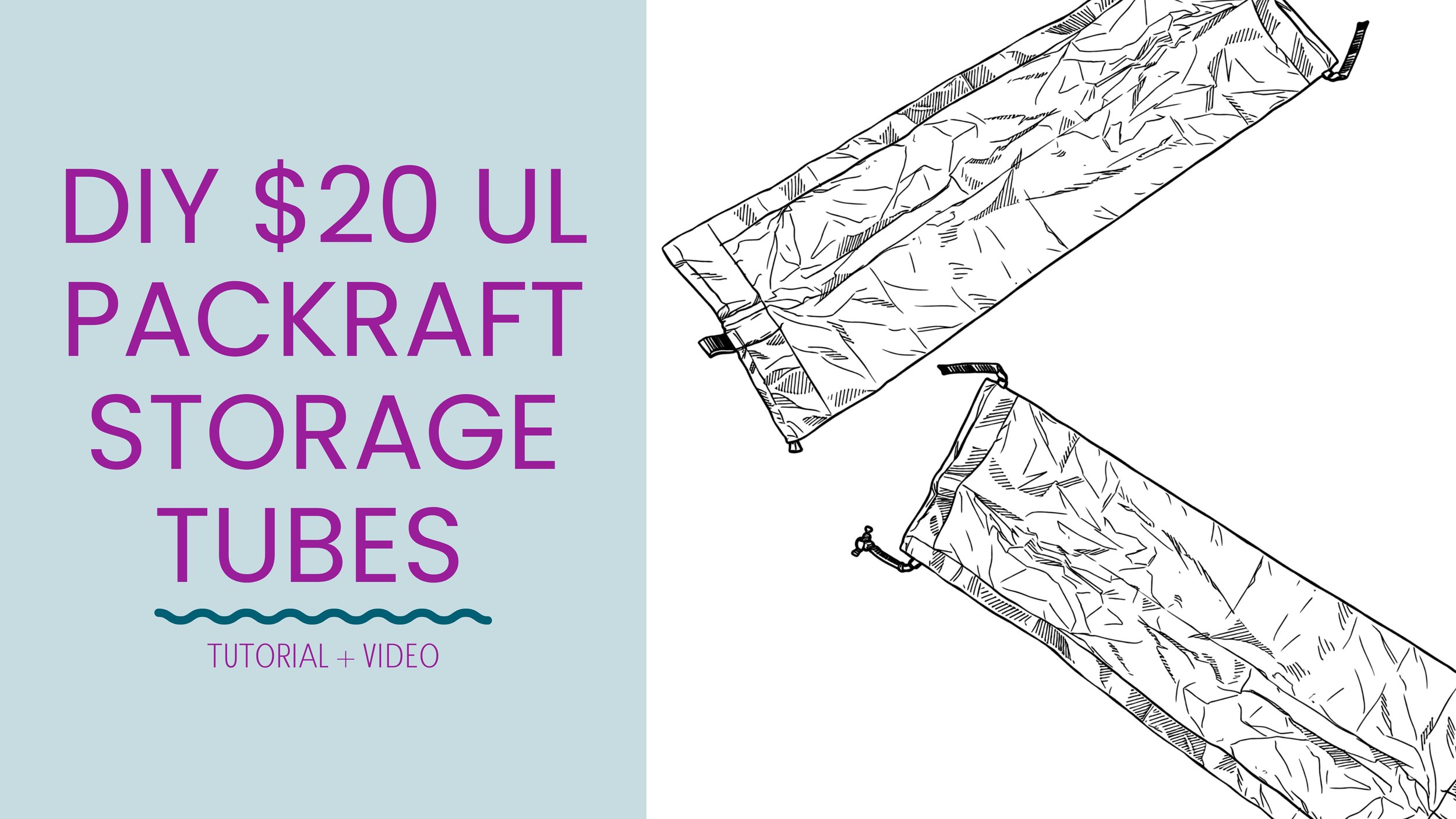 $20 DIY Internal Storage Bags for Packrafting (UL)