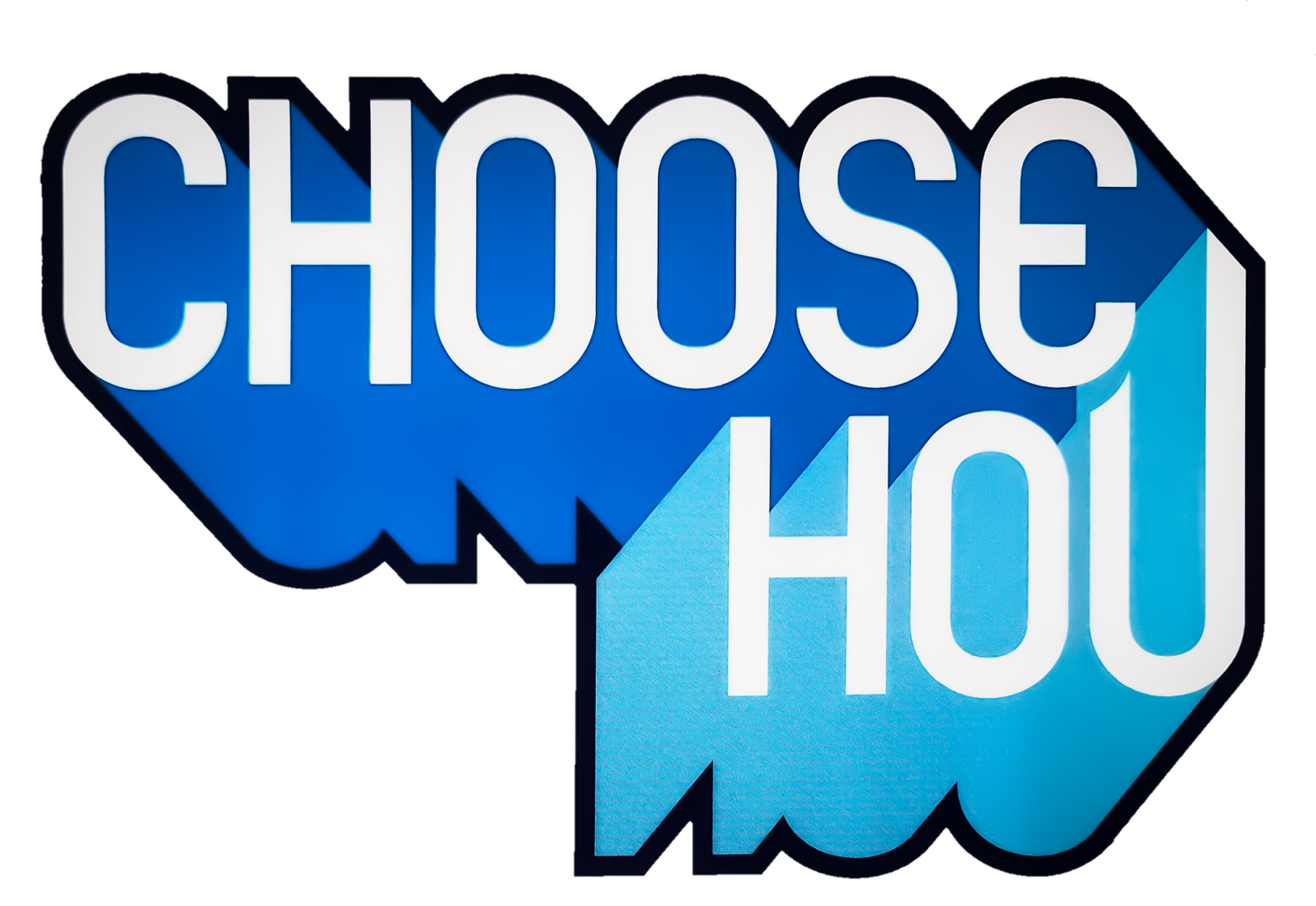 Choose HOU