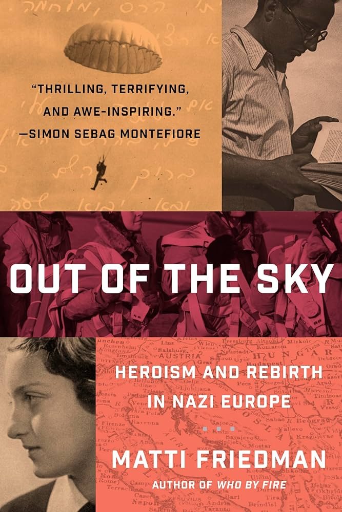 Out of the Sky • Matti Friedman  • Winter 2026