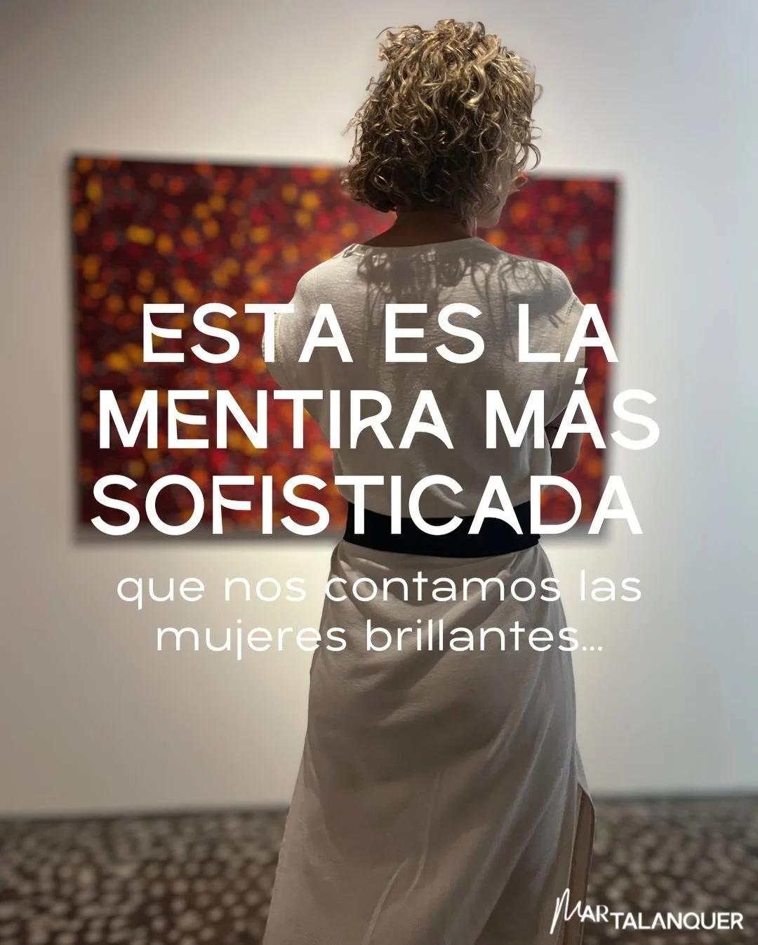La mentira m&aacute;s sofisticada que nos contamos las mujeres brillantes es que necesitamos tener garant&iacute;as antes de dar el siguiente paso.

Nos decimos: &ldquo;No voy a lanzar/decidir/moverme hasta que no tenga claro el plan completo de aqu&