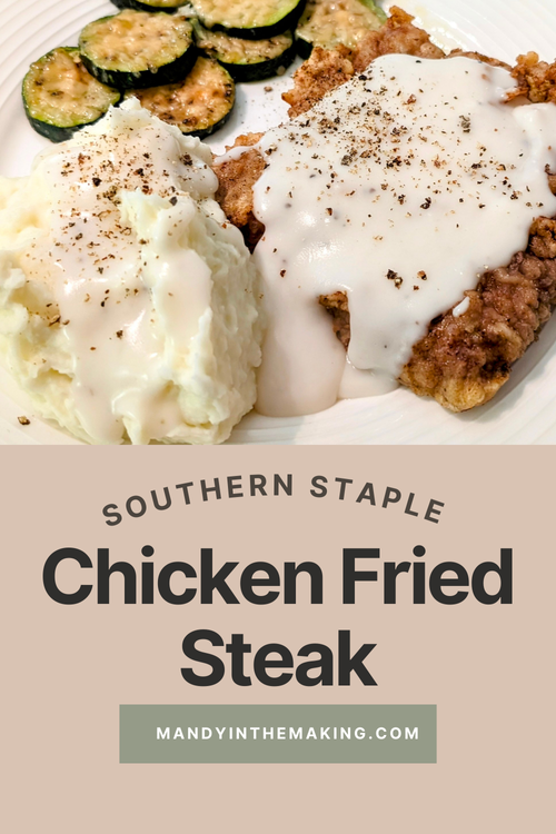 Chicken Fried Steak — Mandy in the Making | Meals & More on YouTube