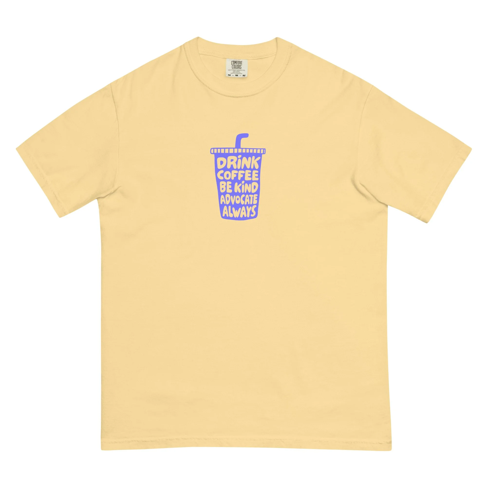 drink coffee! - comfort colors