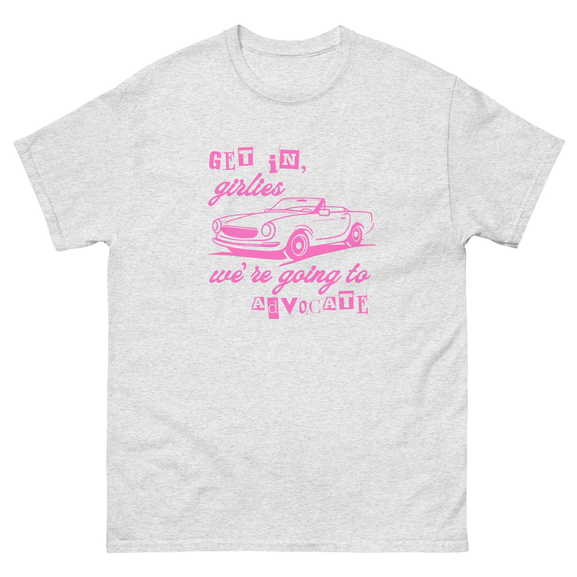 get in, girlies! - gildan
