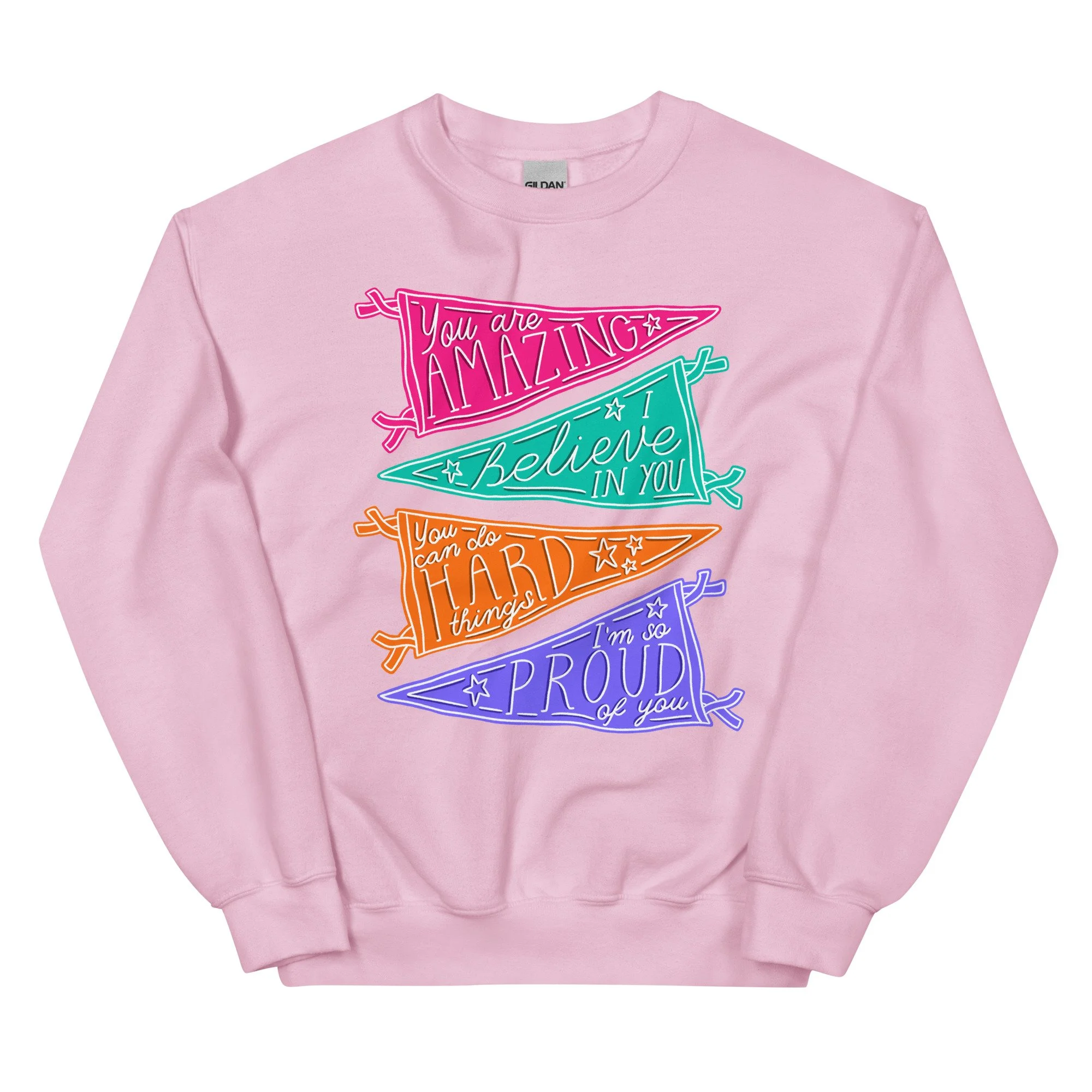 pennant flag affirmations! - *gildan* sweatshirt