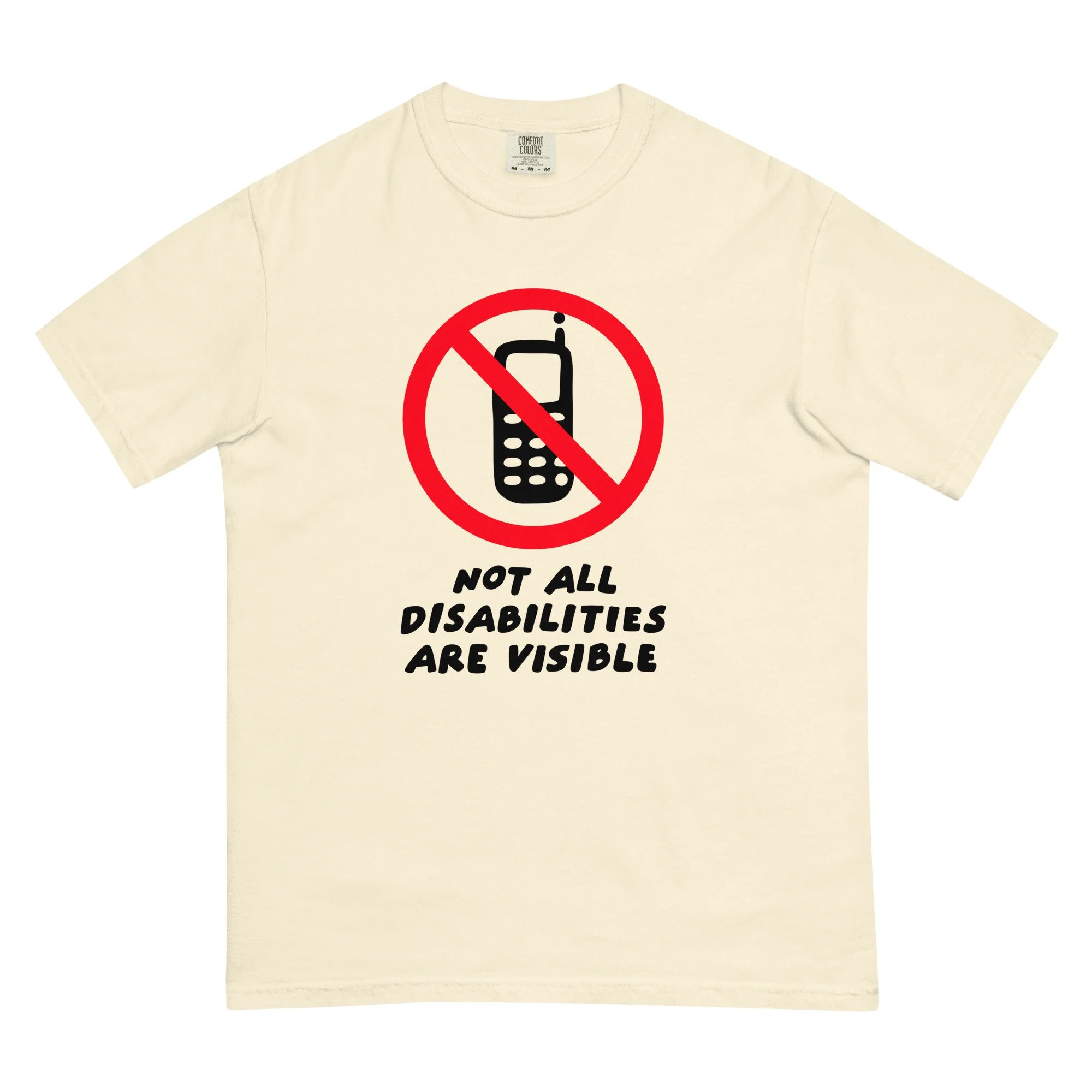 not all disabilities are visible! - comfort colors