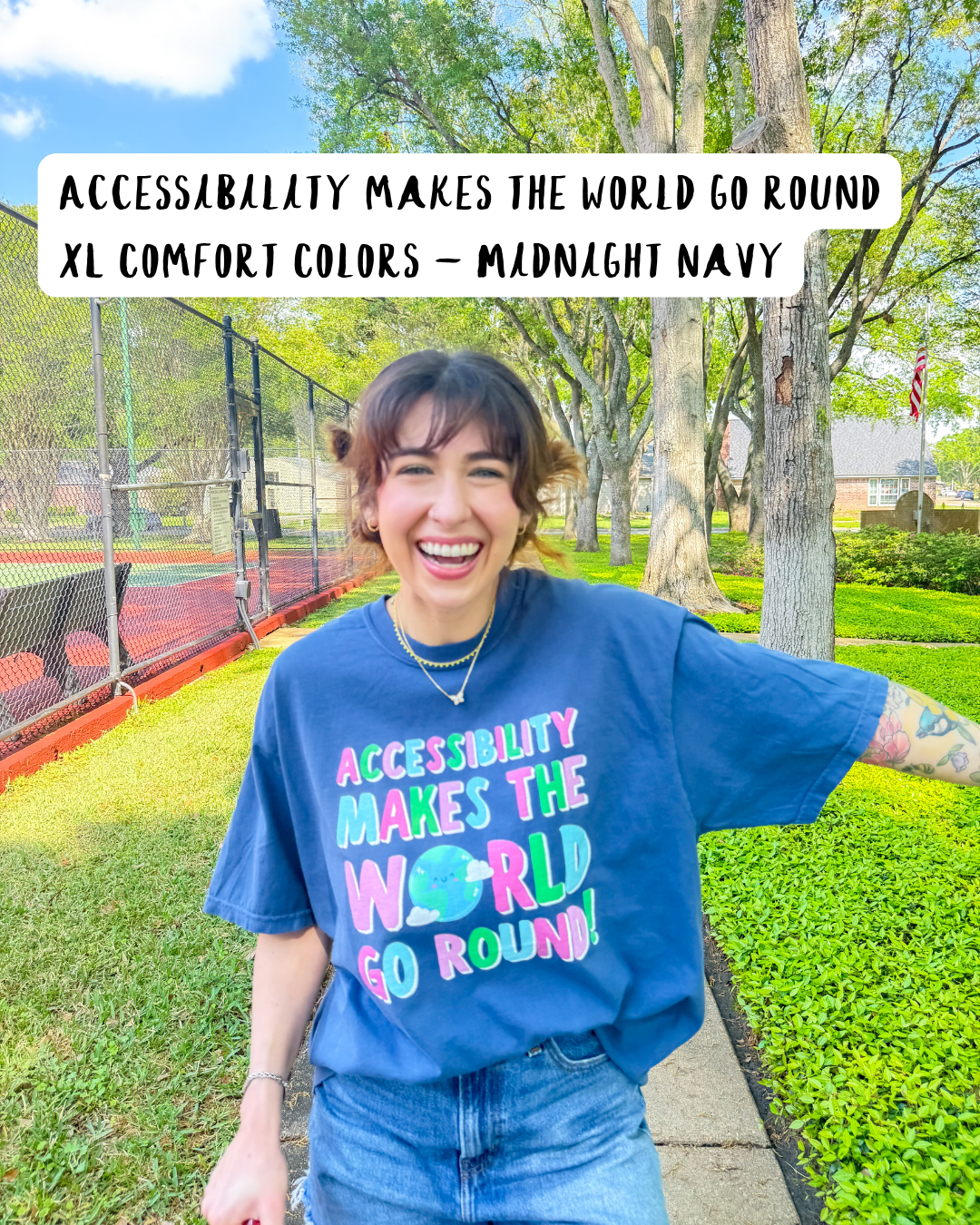 Accessibility makes the world go round! (XL - COMFORT COLORS)