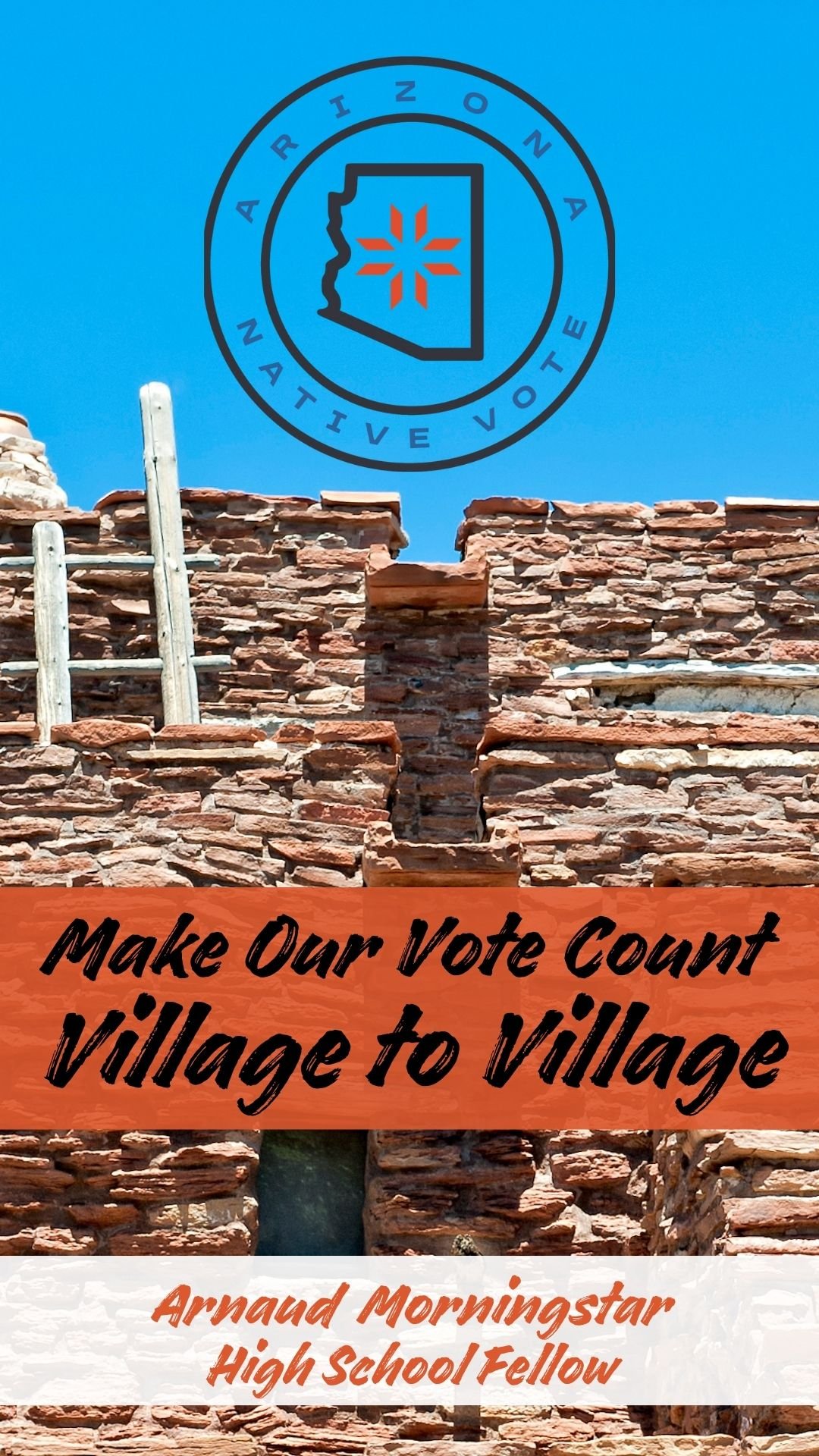 Make our vote count. Village to Village.
