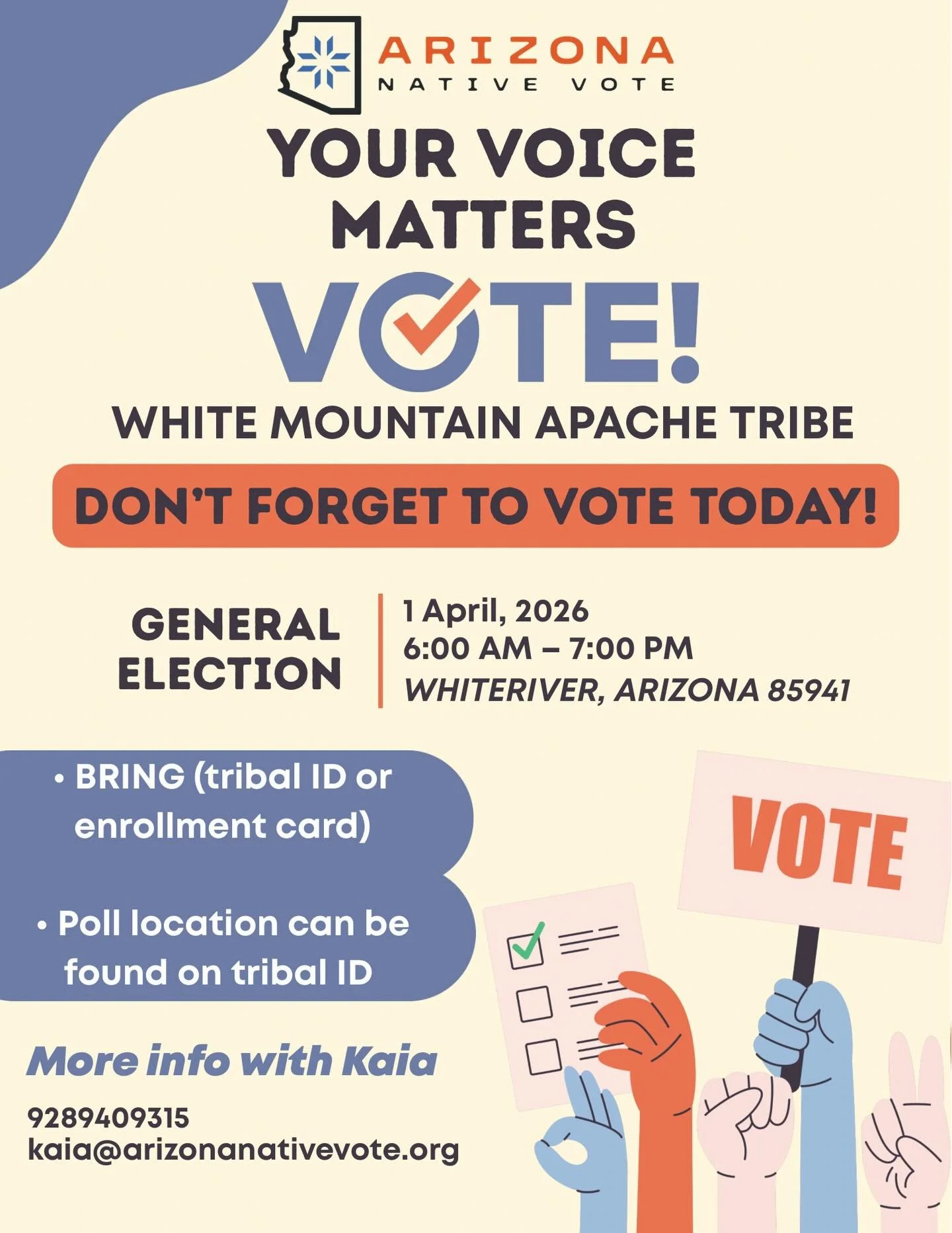 TODAY IS ELECTION DAY 🗳️ White Mountain Apache Tribe General Election | April 1, 2026 | 6AM&ndash;7PM.

Here are the voting locations for WMAT voters that are still heading to the polls.
McNary community building
Whiteriver- Activity Center
East For