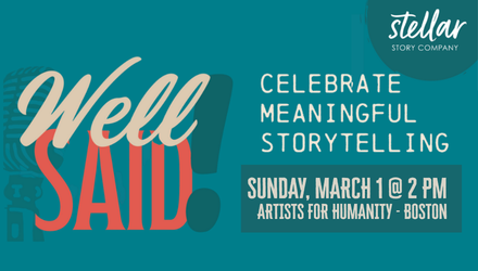 Well Said! Celebrate Meaningful Storytelling