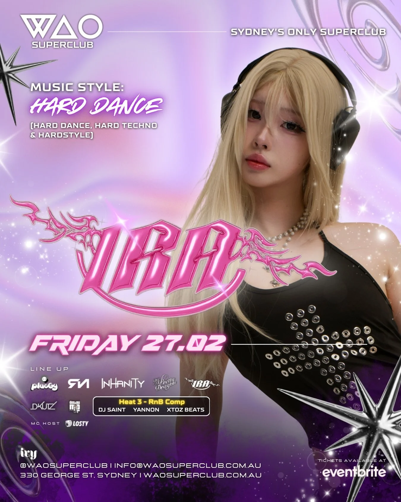 💖 𝗜𝗥𝗔 𝗥𝗘𝗧𝗨𝗥𝗡𝗦 𝗧𝗛𝗜𝗦 𝗙𝗥𝗜𝗗𝗔𝗬 𝗧𝗢 𝗪𝗔𝗢 𝗦𝗨𝗣𝗘𝗥𝗖𝗟𝗨𝗕 💖

WAO Superclub welcomes rising force DJ/Producer DJ IRA 🇦🇺

A seasoned resident across Sydney&rsquo;s club circuit, IRA knows exactly how to command a room &mdash; bui