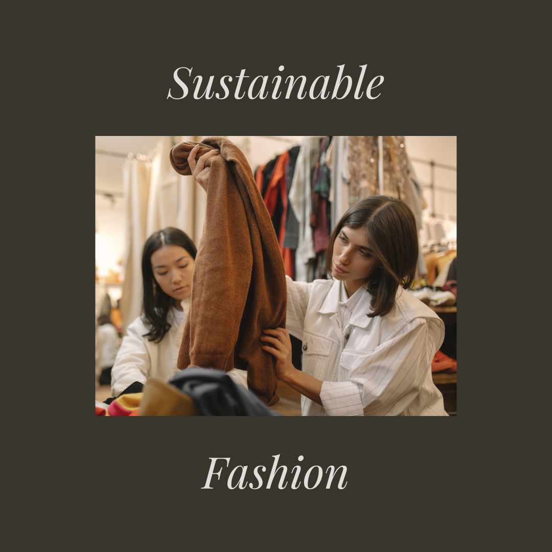 Sustainable Fashion: The Rise of Thrifting and Renting