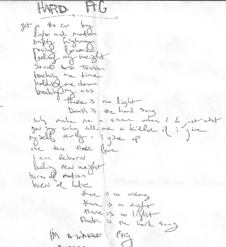 Handwritten Lyrics: Hard Pig