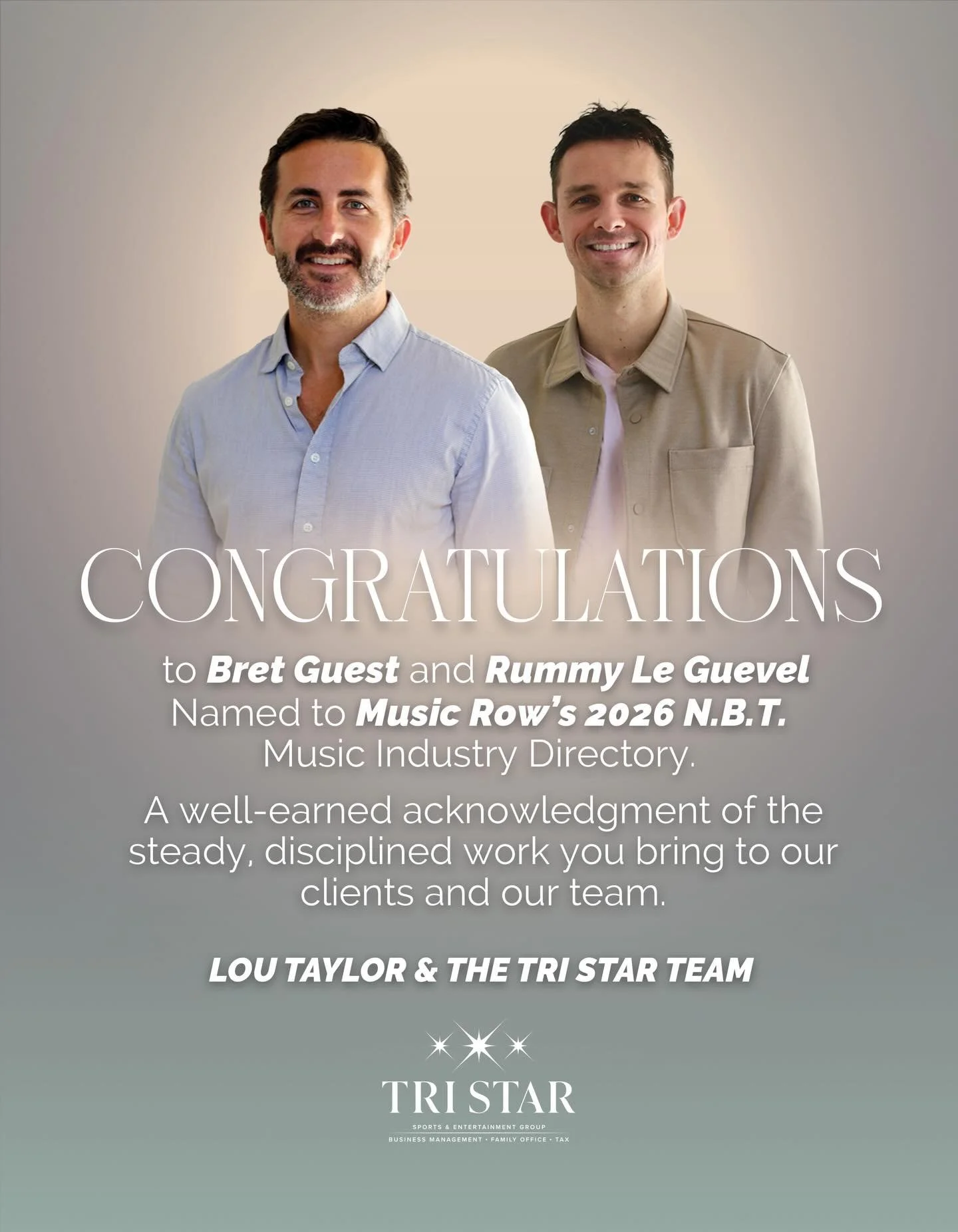 Congratulations to Bret Guest and Rummy Le Guevel on being named to MusicRow&rsquo;s 2026 N.B.T. Industry Directory.

This recognition highlights their leadership, dedication, and growing impact across the music and entertainment industries. We&rsquo