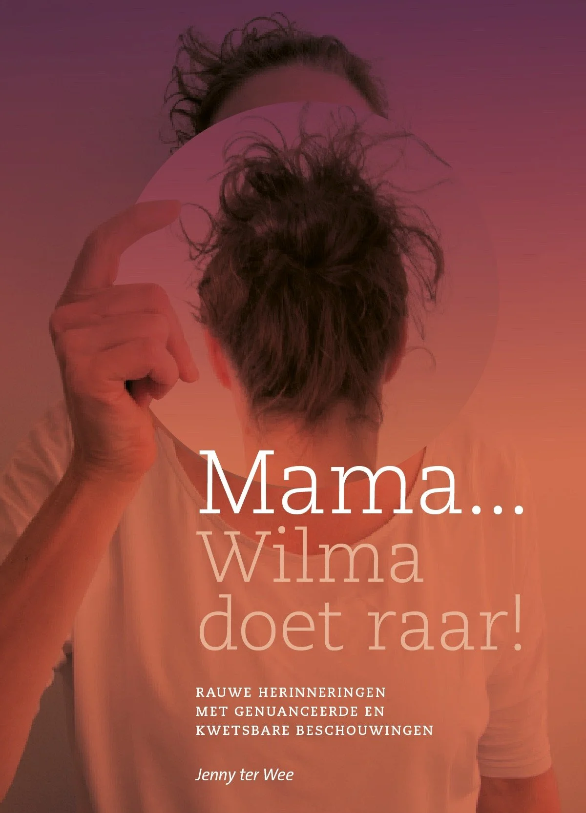 Mama Wilma doet raar - Jenny ter Wee.jpg