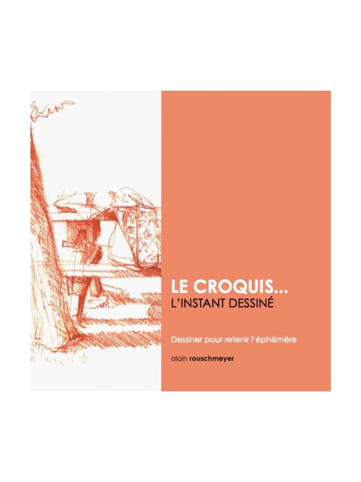LE CROQUIS&hellip;L&rsquo;INSTANT DESSIN&Eacute; - (14 pages extraites du livre) 120 pages &agrave; d&eacute;couvrir - ce livre pr&eacute;sente le passage du croquis &agrave; l&rsquo;intention et ces moments attachants qui cr&eacute;ent l&rsquo;&eacu