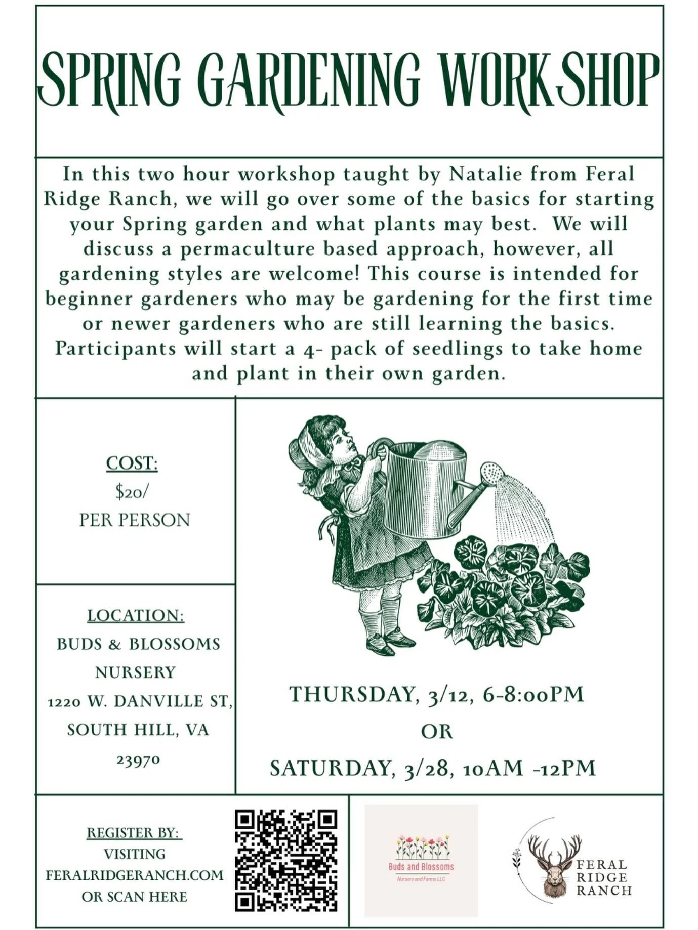 Come learn to garden with us!

🌱 Saturday 3/28
🌱 10am
🌱 Buds and BlossomsNursery - 1220 W. Danville St. South Hill, Va 23970
🌱 Register at feralridgeranch.com