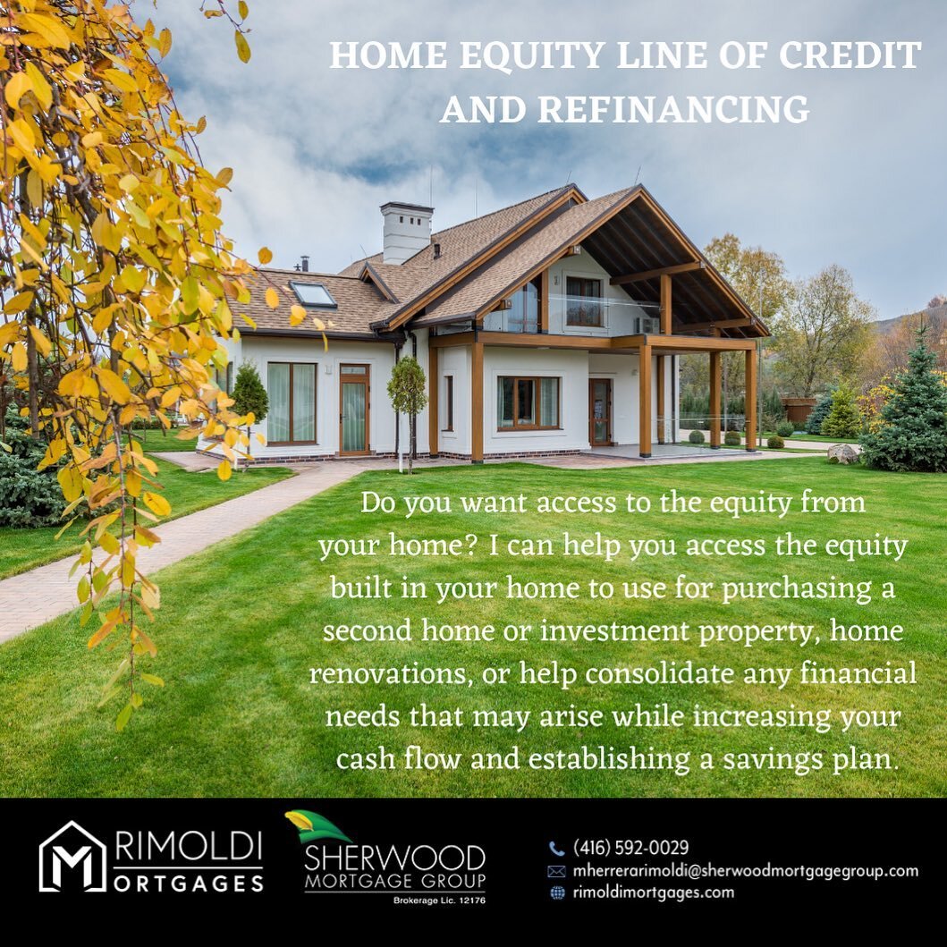 HOME EQUITY LINE OF CREDIT AND REFINANCING

Do you want access to the equity from your home? I can help you access the equity built in your home to use for purchasing a second home or investment property, home renovations, or help consolidate any fin