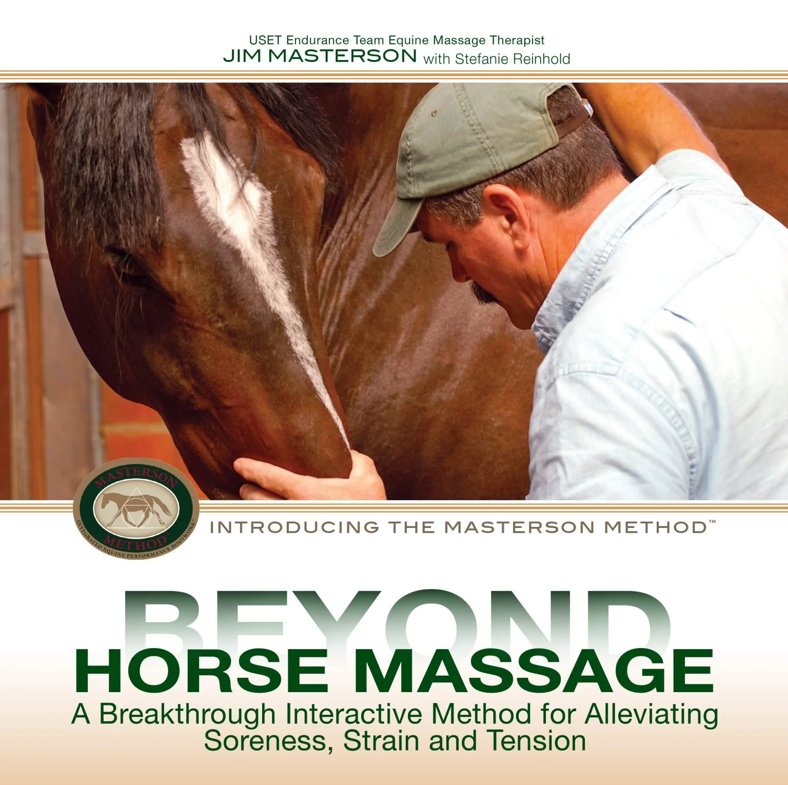 Beyond Horse Massage by Tim Masterson: By the founder of the famous Masterson Method, this book shows you how daily, repetitive, simple bodywork techniques can make a huge impact on the wellbeing of our horses. A great, illustrative "how-to" guide. 