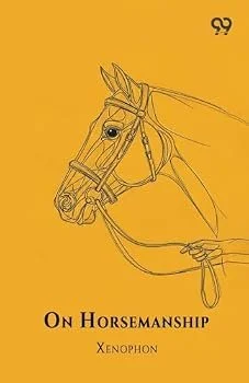 On Horsemanship by Xenophon: Written over 2000 years ago, this is the piece of literature that all other classical theory originates from. Though there isn't much specific training advice, it's important to understand the origin of the "why" of what 