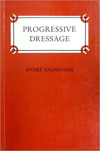 Progressive Dressage by Andre Jousseaume: A very cut-and-dry explanation of the progressive training of a dressage horse - from backing through the most advanced collection.  Includes simple troubleshooting ideas. Great birds-eye-view of the training