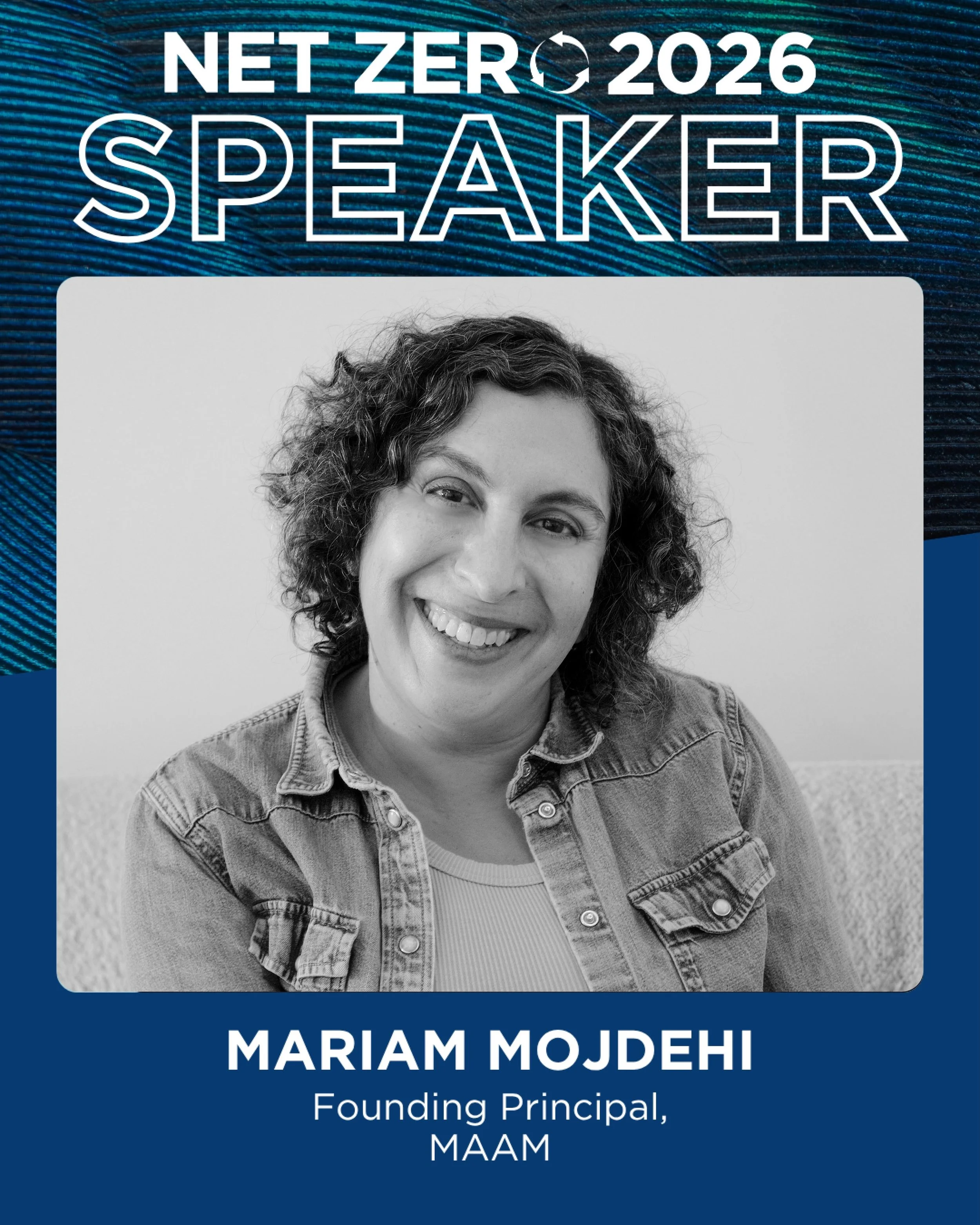 MAAM&rsquo;s Mariam Mojdehi is excited to be speaking at the 2026 Net Zero Conference! Hosted by Verdical Group at the Los Angeles Convention Center on October 8, this event will feature global sustainability experts in Climate, Net Zero, ESG, Equity