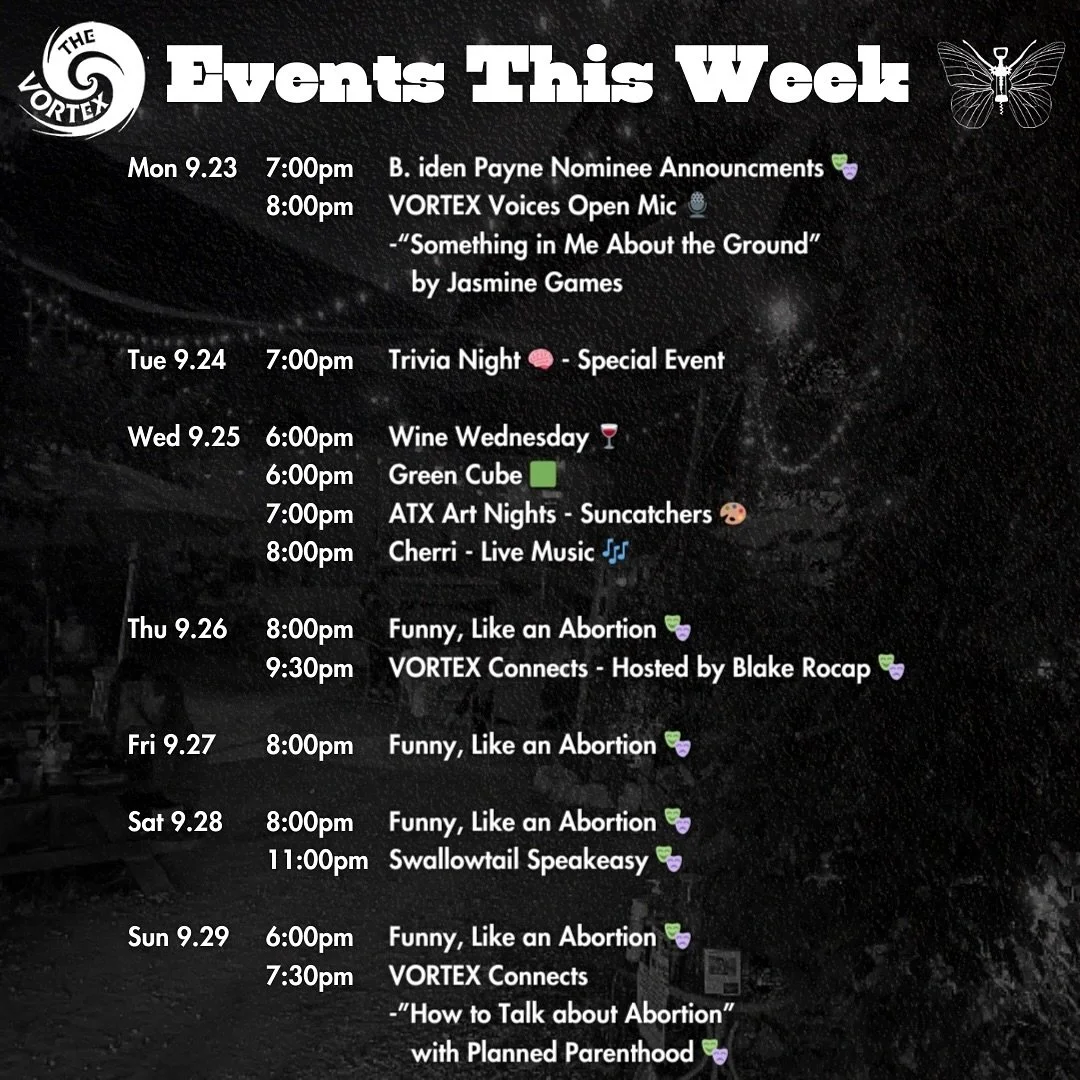 🌀EVENTS THIS WEEK🌀

**Please note time correction for VORTEX Connects on Sunday**

TUESDAY 👉 Trivia Night Special Event with @statesman @geekswhodrink @rockthevote 🇺🇸 🗳️

WEDNESDAY 👉 Wine Wednesday 🍷 50% OFF ALL WINE! ✨| Green Cube by ⭐️LeX a