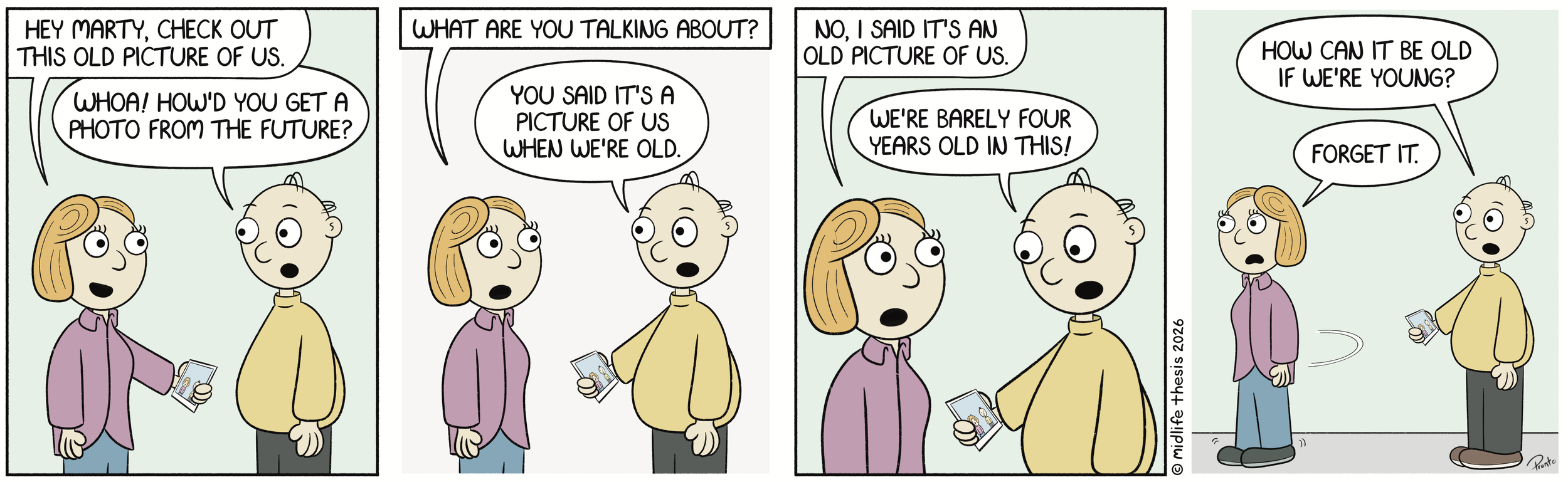      

 
   "Yesterday is but today's memory, and tomorrow is today's dream.” ~Kahlil Gibran             #instagramcartoon #webtoons #webcomics #funny #funnycomic #cartoon #cartoons #comicstrip #midlifethesis #midlifethesiscartoons #cartoonart #gagco