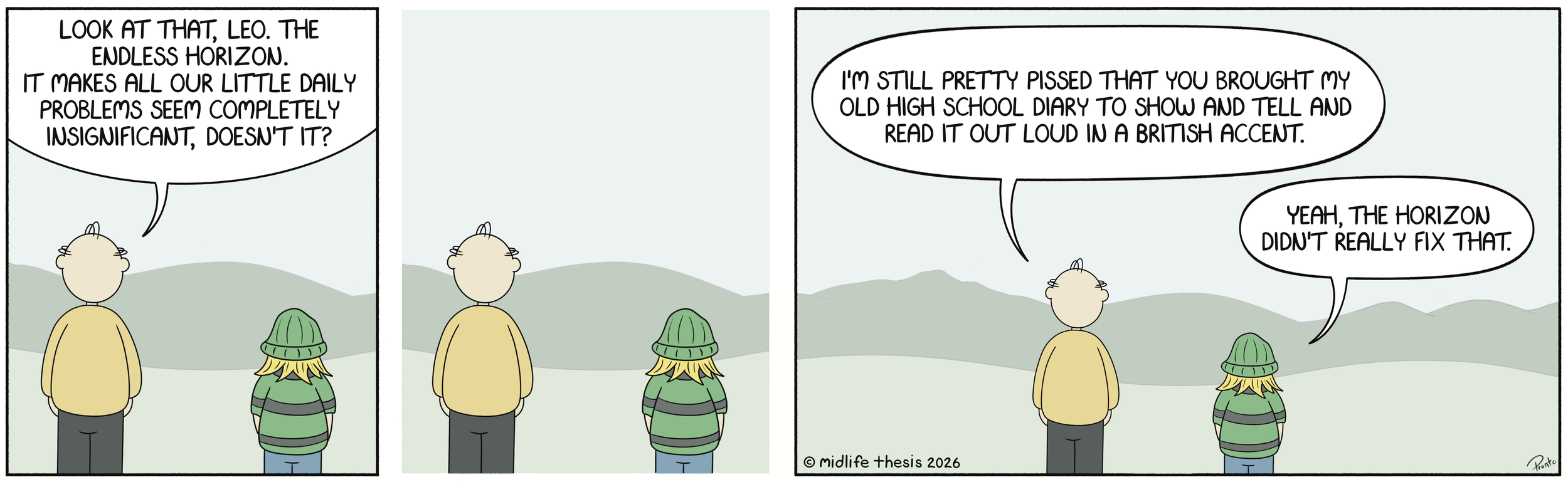      

 
   "The horizon is not a boundary, but an invitation." ~ Unknown             #instagramcartoon #webtoons #webcomics #funny #funnycomic #cartoon #cartoons #comicstrip #midlifethesis #midlifethesiscartoons #cartoonart #gagcomics #FunnyCartoons