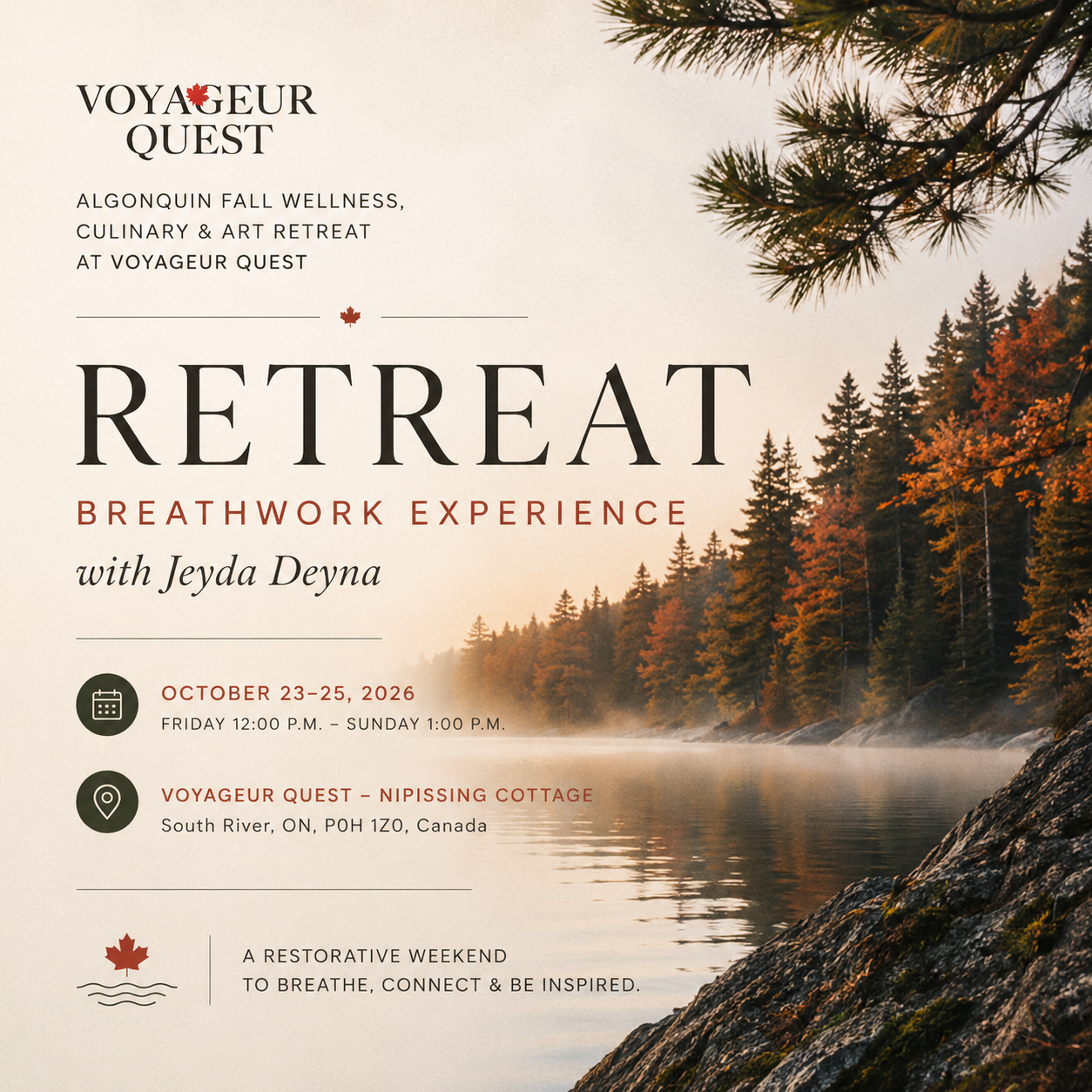 Algonquin Fall Wellness, Culinary & Art Retreat at Voyageur Quest!