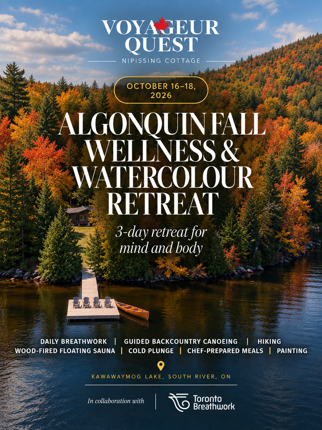 Algonquin Fall Wellness & Watercolour Retreat at Voyageur Quest!