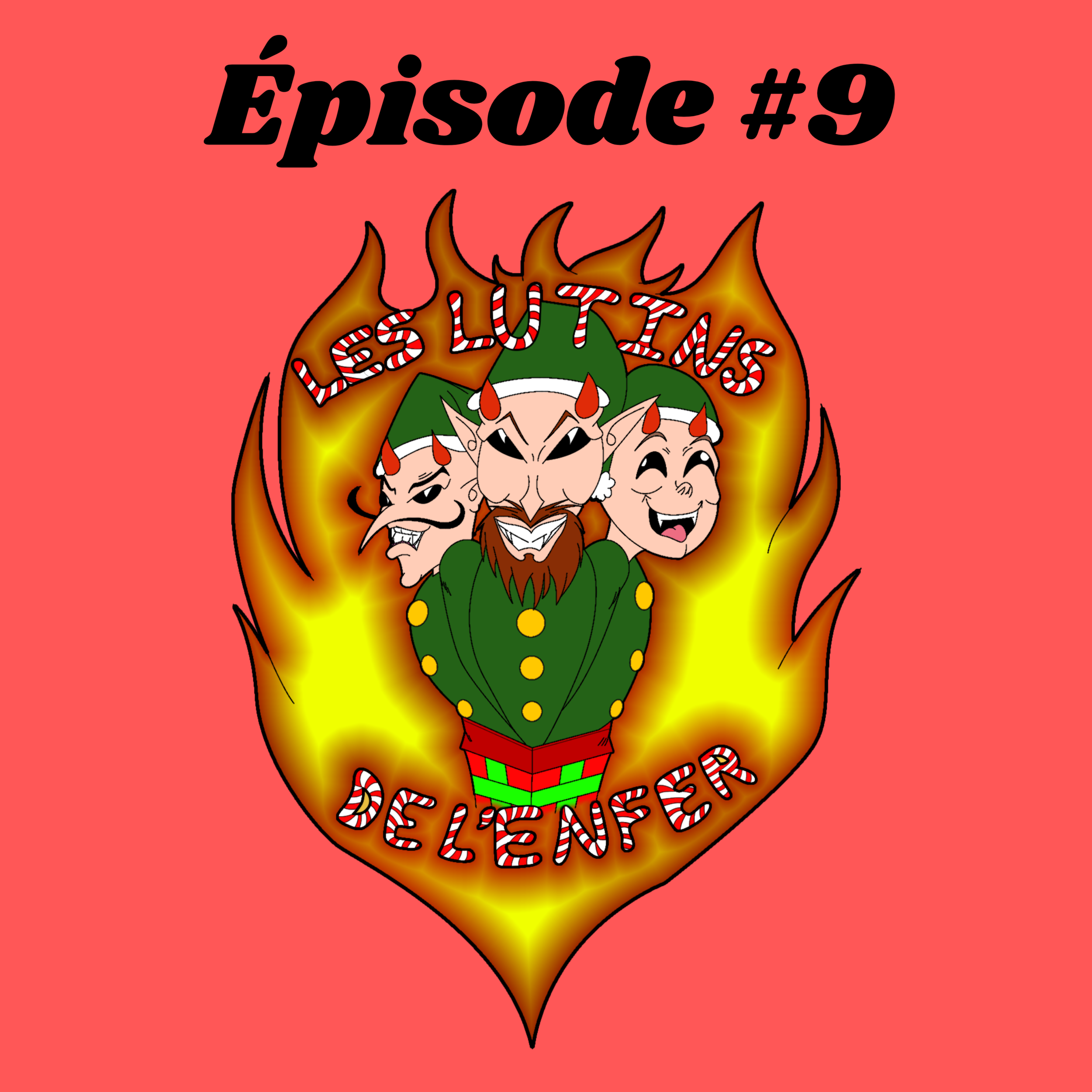 Épisode 09 - Les Lutins s'Huilent avec Till