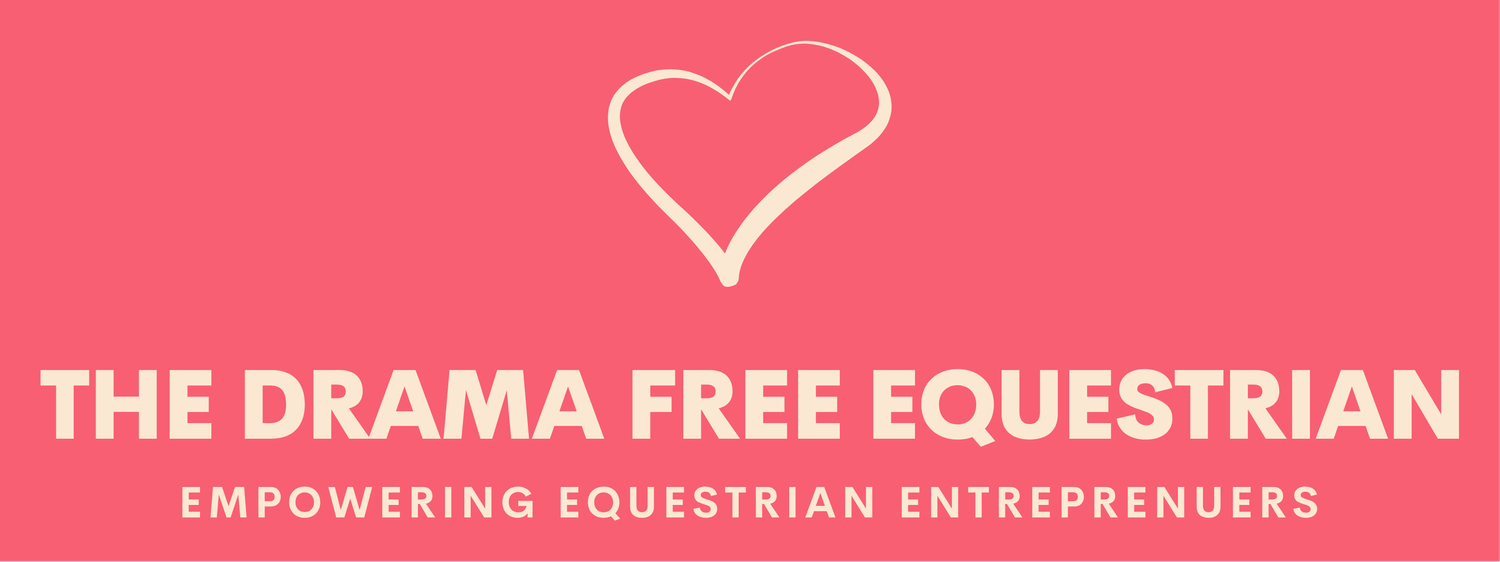 The Drama Free Equestrian