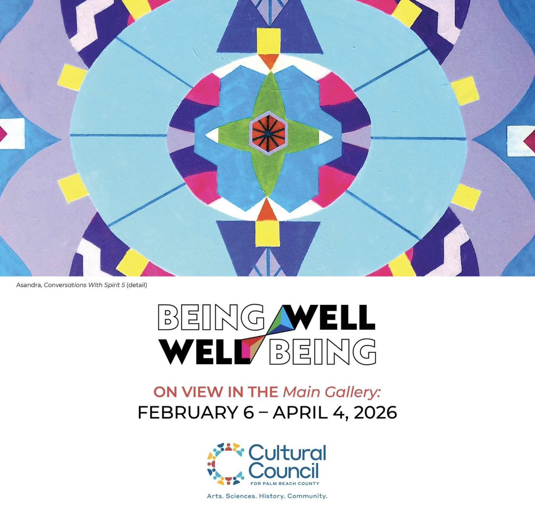 ‘Being Well, Well Being’ at Palm Beach Cultural Council, Lake Worth, FL
