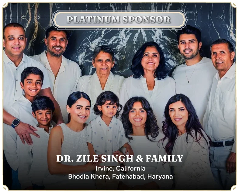 Platinum Sponsor - Dr. Zile Singh & Family