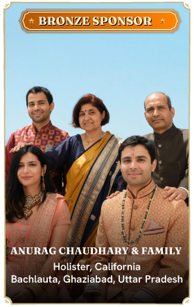 Bronze Sponsor - Anurag Chaudhary & Family