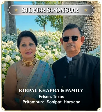 Silver Sponsor - Kirpal Khapra & Family