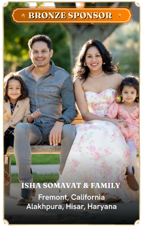Bronze Sponsor - Isha Somavat & Family