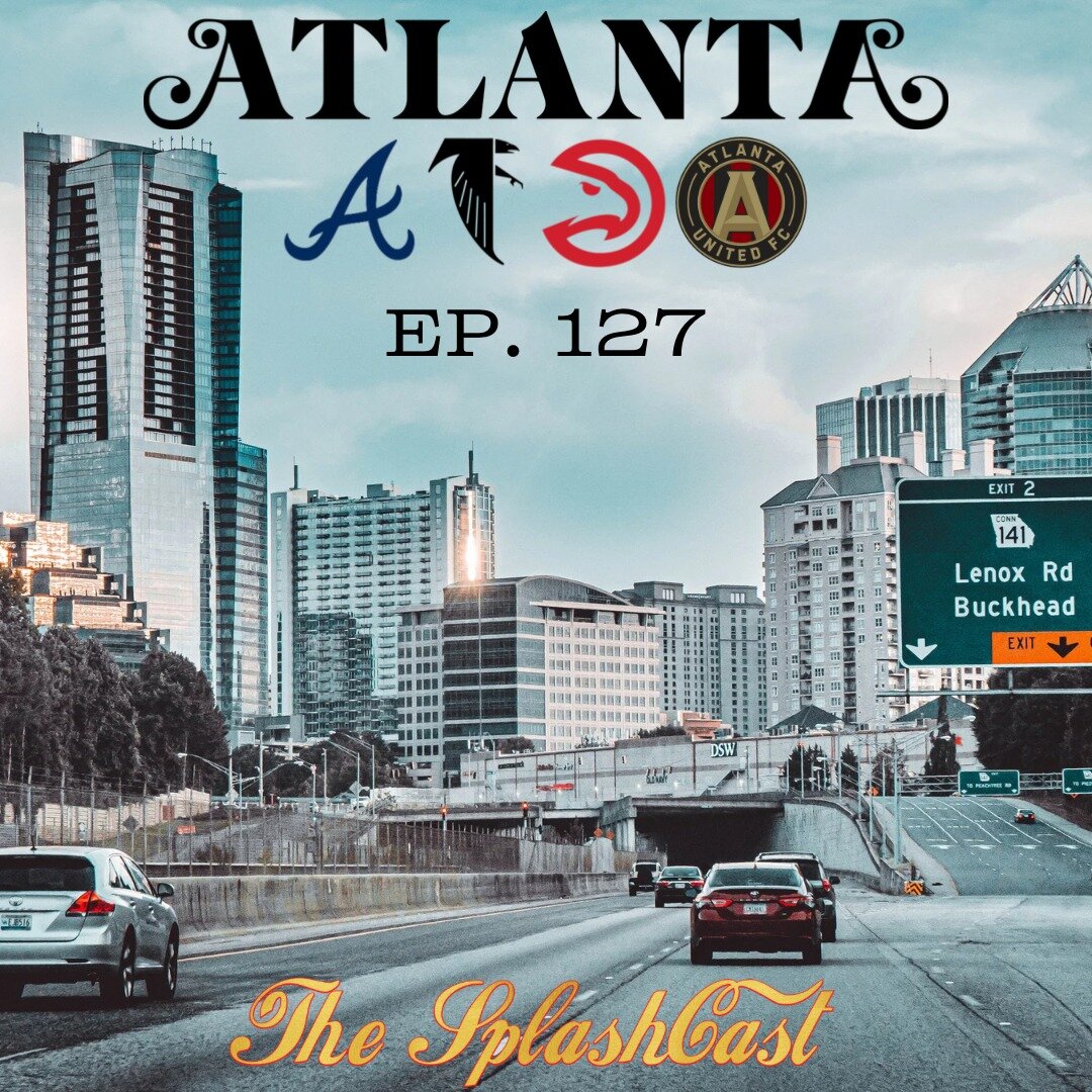 Episode 127 of The SplashCast ATL Edition is out now!
Like, Follow, Subscribe and tell a friend to tell a friend
The guys are back with the around the league edition where they discuss:

Falcons Football

-Falcons fall to the Vikings and a qb who doe