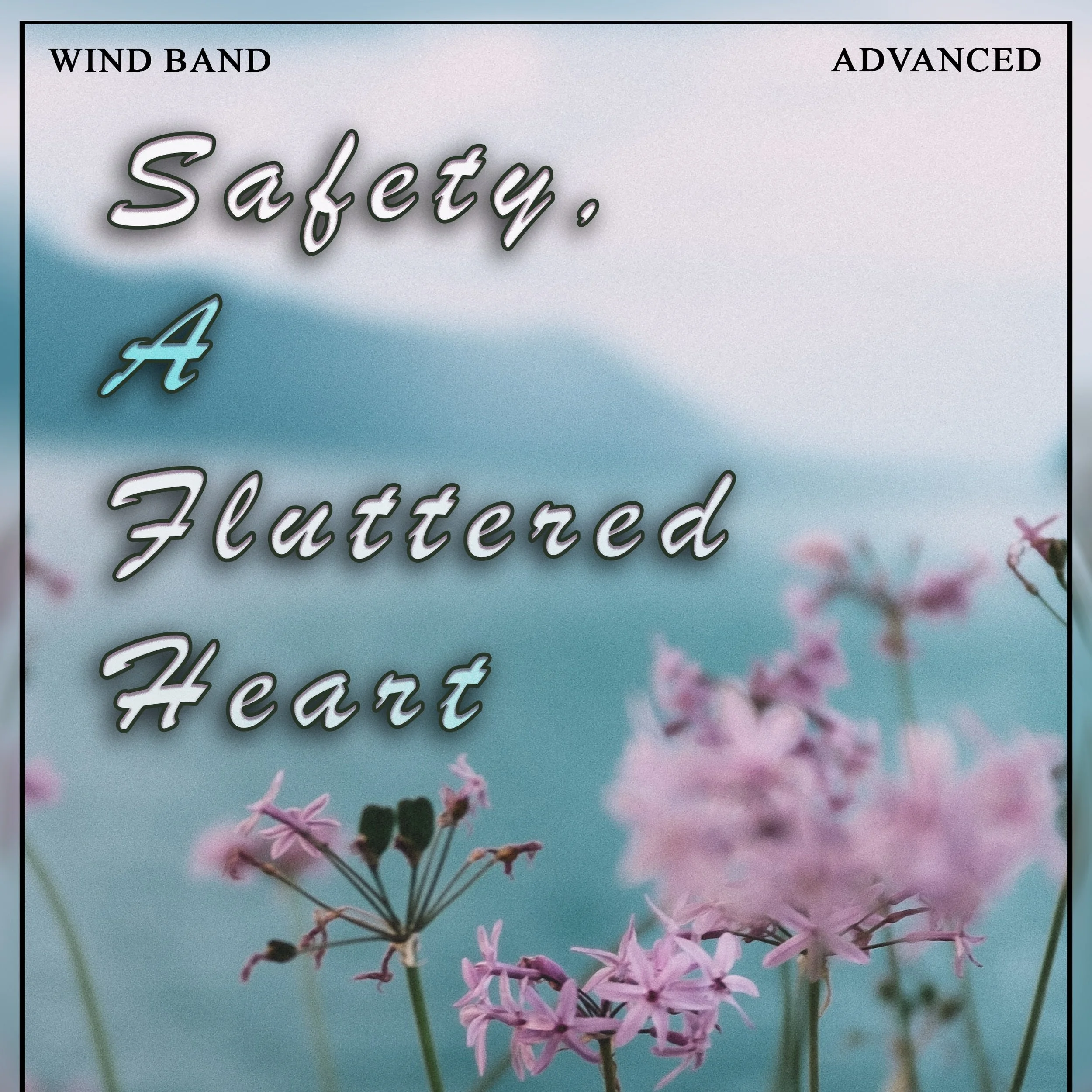 Safety, A Fluttered Heart - Cover Photo.jpg