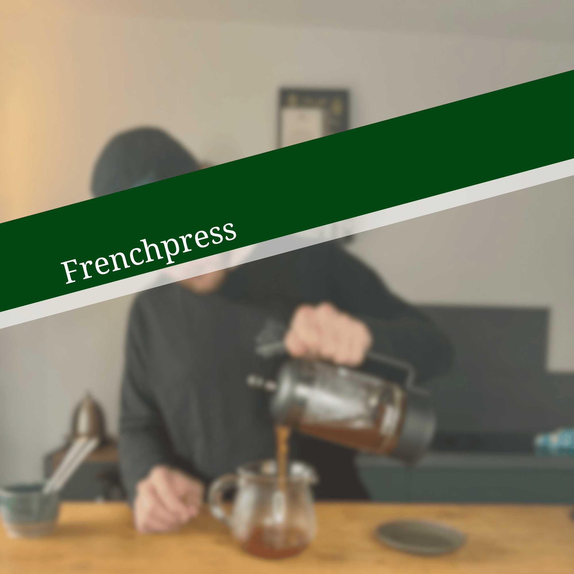 French Press – Der unkomplizierte Klassiker für vollmundigen Kaffeegenuss