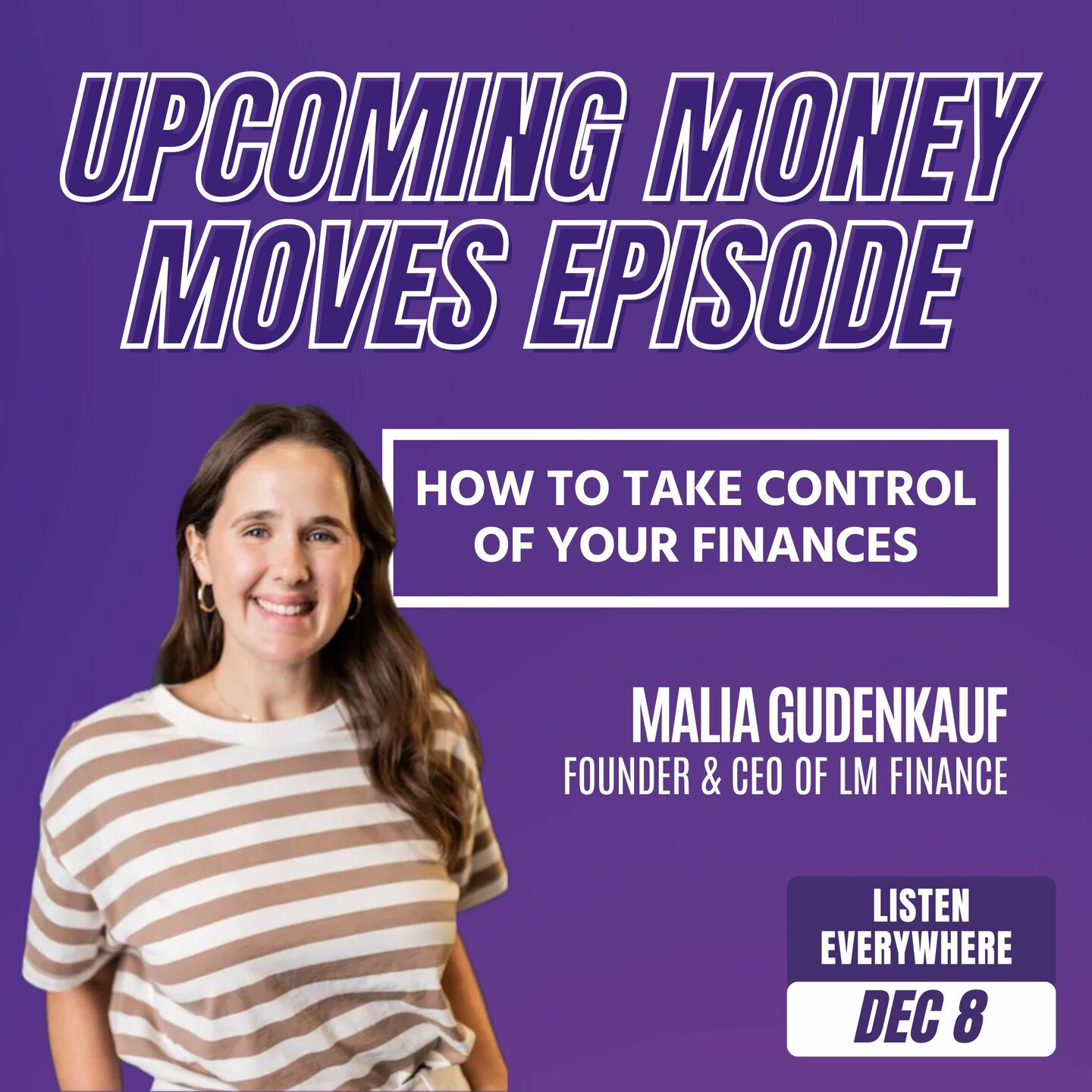 🎙️&nbsp;New #MoneyMovesPod: Taking Control of Your Finances with Malia Gudenkauf!

Malia will speak about her own personal financial journey and how she persevered through challenges to reach a greater goal with more freedom when it came to her life