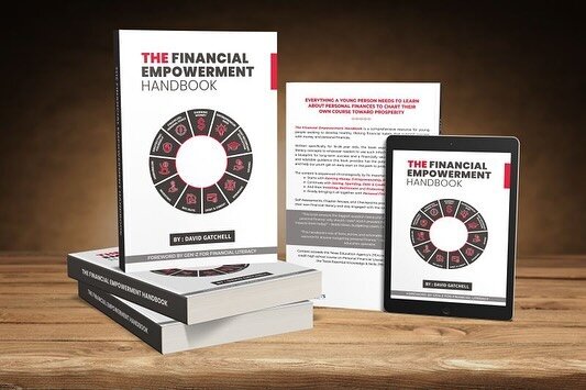 We're pleased to announce the release of The Financial Empowerment Handbook!

Our team spent months collaborating with author David Gatchell to make The Financial Empowerment Handbook cater to our generation, adding to his robust work. 

The Financia