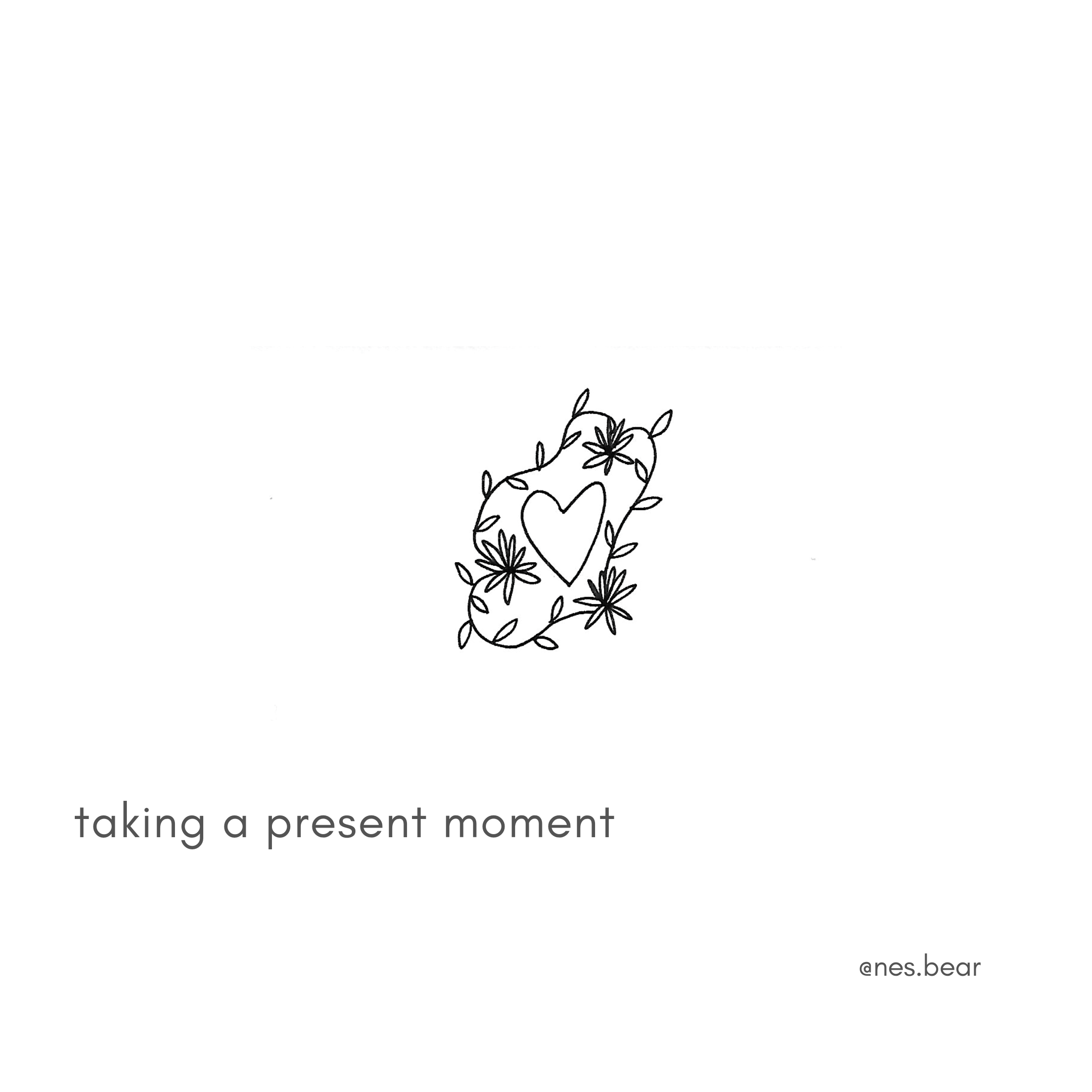 Taking a Present Moment