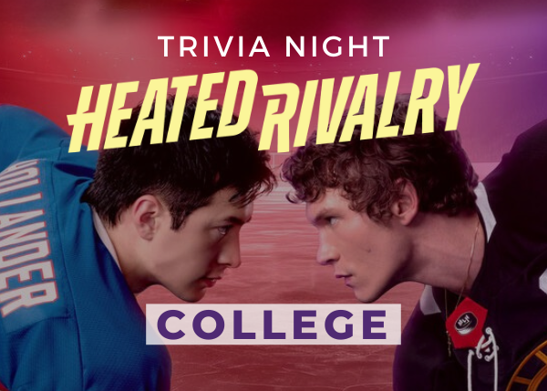 Heated Rivalry Trivia Night - Snakes &amp; Lattes College
