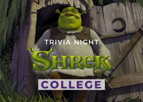Shrek Trivia &amp; Karaoke - Snakes &amp; Lattes College