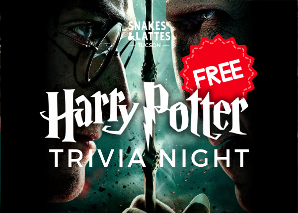 Harry Potter Trivia Night - Snakes & Lattes Tucson
