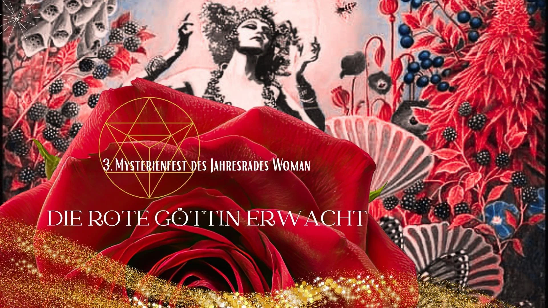 Die Rote Göttin erwacht : Frauenkreis & Tantric Embodiment