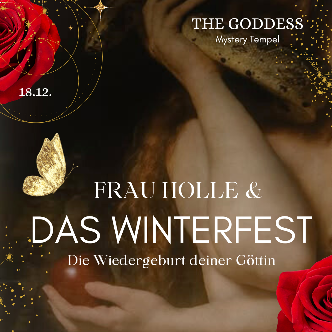 Frau Holle &amp; Das Winterfest: Die Wiedergeburt deiner Göttin
