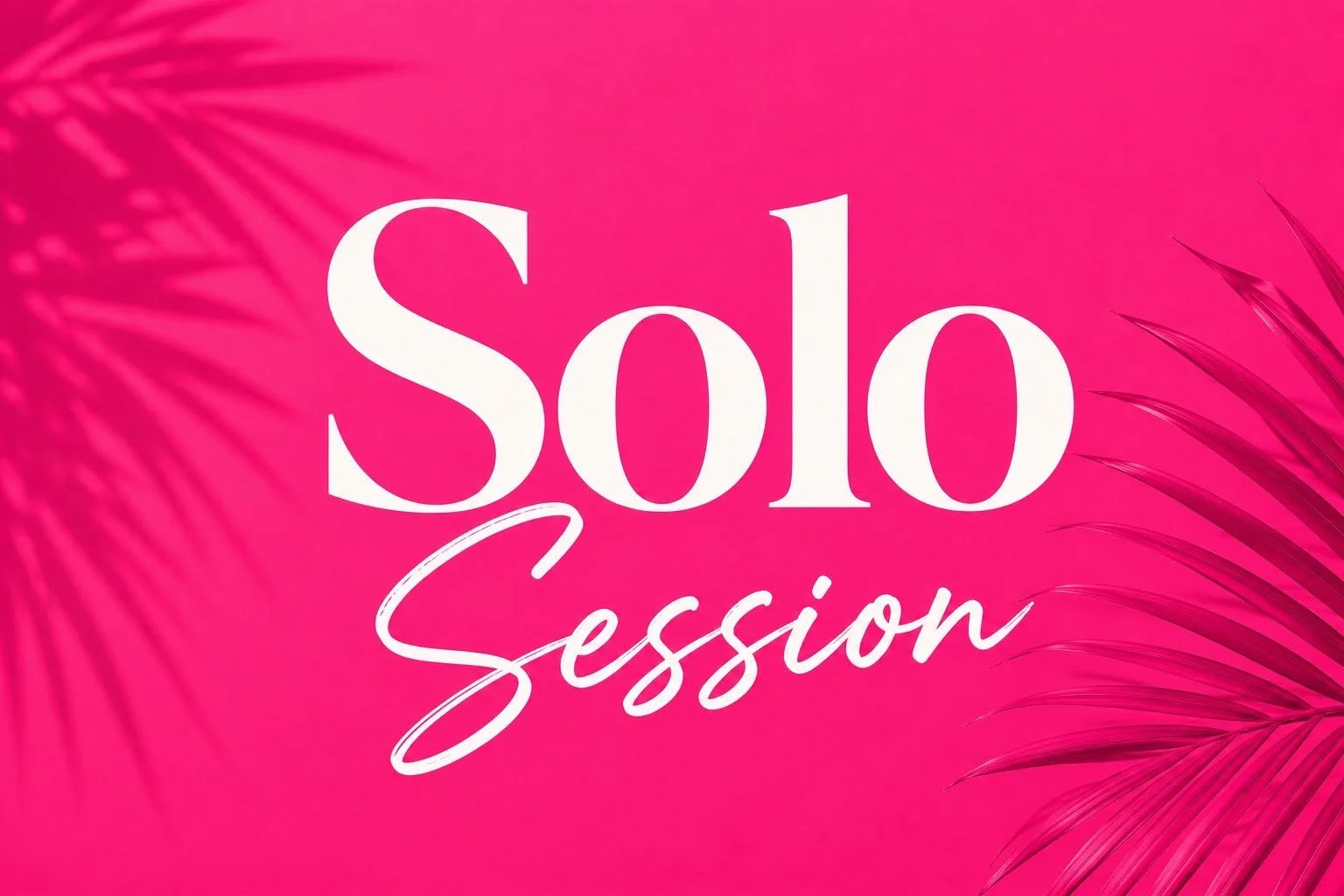 Solo session.jpg